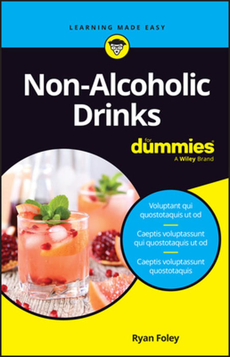 Non-Alcoholic Drinks for Dummies by Ryan Foley