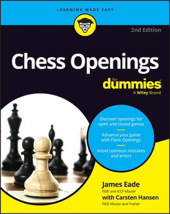Chess Openings for Dummies by James Eade