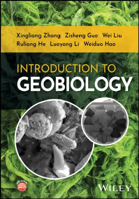 Introduction to Geobiology by Xingliang Zhang