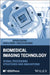 Biomedical Imaging Technology by Dogra, Ayush