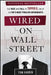 Wired on Wall Street: The Rise and Fall of Tipper X, One of the Fbi's Most Prolific Informants by Tom Hardin