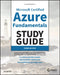 MC Microsoft Certified Azure Fundamentals Study Guide: Exam Az-900 by Boyce, Jim