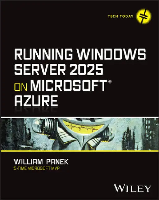 Running Windows Server 2025 on Microsoft Azure by William Panek