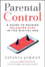 Parental Control: A Guide to Raising Balanced Kids in the Digital Era by Titania Jordan