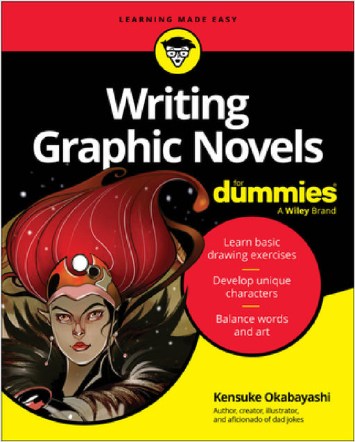 Writing Graphic Novels for Dummies by Kensuke Okabayashi