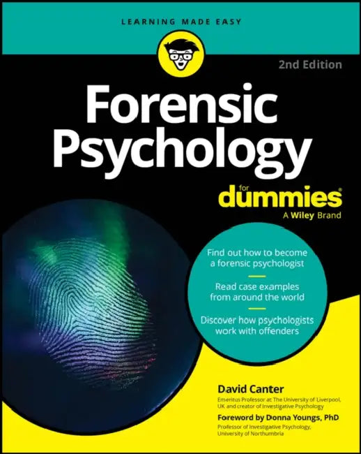 Forensic Psychology for Dummies by David V. Canter