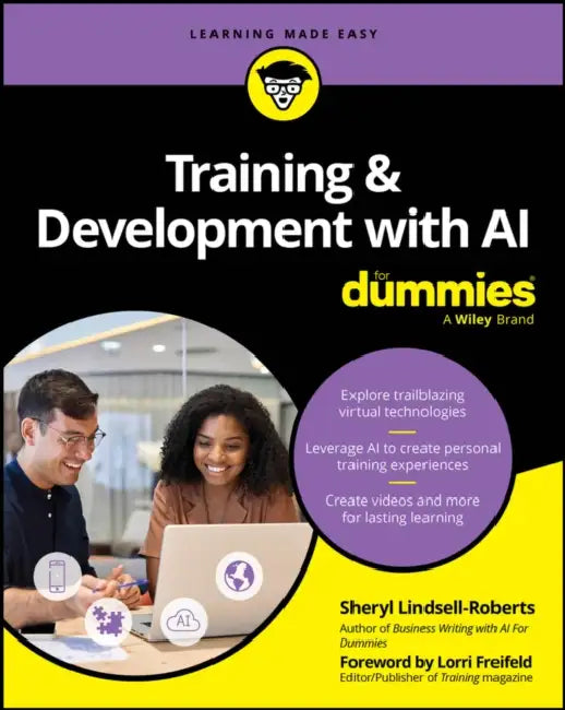 Training & Development with AI for Dummies by Sheryl Lindsell-Roberts