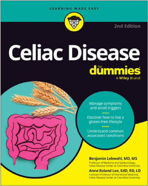 Celiac Disease for Dummies by Benjamin Lebwohl, Anne Lee, Ian Blumer