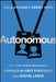 Autonomous: Why the Fittest Businesses Embrace AI-First Strategies and Digital Labor by Afshar, Vala