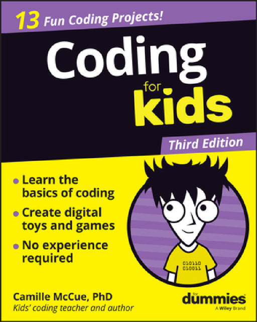 Coding for Kids for Dummies by Camille McCue
