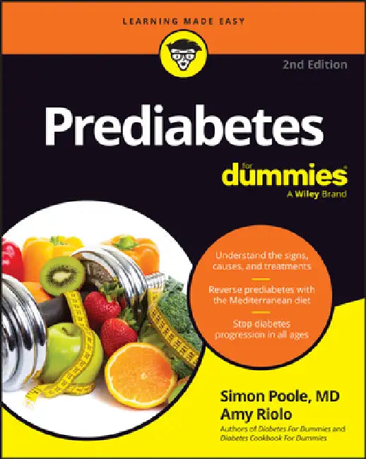 Prediabetes for Dummies by Simon Poole, Amy Riolo, Alan L. Rubin