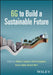 6g to Build a Sustainable Future by Mikko A. Uusitalo, Patrik Rugeland, Mauro Boldi