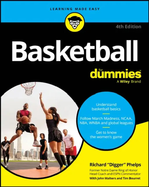 Basketball for Dummies by Richard Phelps, Tim Bourret, John Walters
