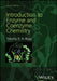 Introduction to Enzyme and Coenzyme Chemistry by T. D. H. (University of Warwick, Warwick, UK) Bugg