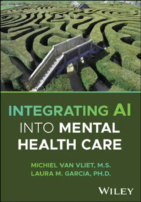 Integrating AI Into Mental Health Care by Michiel van Vliet