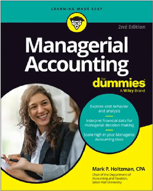 Managerial Accounting for Dummies by Mark P. Holtzman