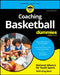 Coaching Basketball for Dummies by National Alliance for Youth Sports