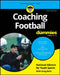 Coaching Football for Dummies by National Alliance for Youth Sports, Greg Bach