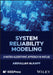 System Reliability Modeling: A Matrix-Algorithmic Approach in MATLAB by Abdullah Alkaff