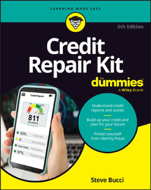 Credit Repair Kit for Dummies by Steve Bucci