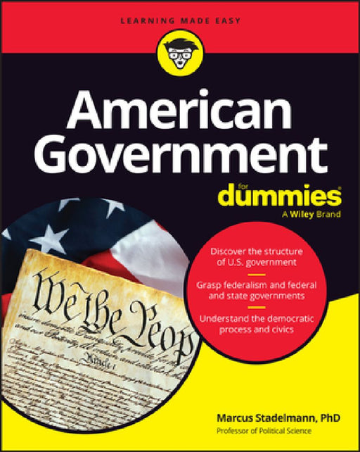 American Government for Dummies by Marcus A. Stadelmann
