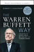 The Warren Buffett Way, 30th Anniversary Edition by Robert G. Hagstrom, Peter Lynch, Bill Miller