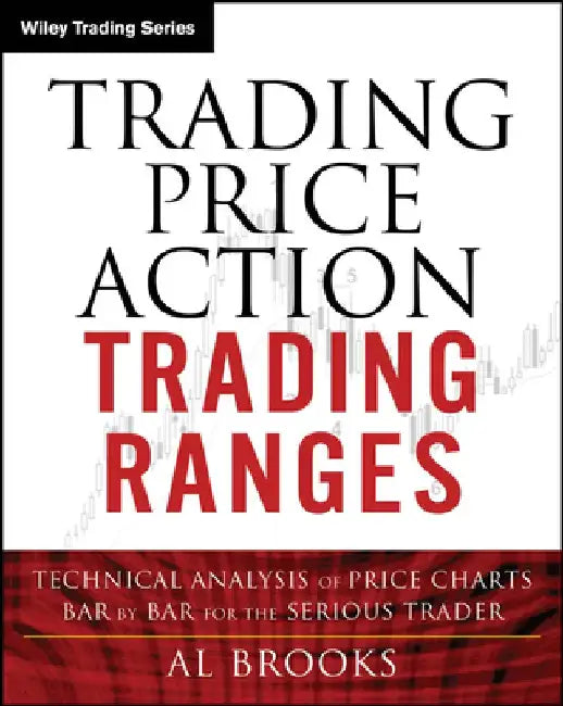Trading Price Action Trading Ranges 