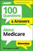 100 Questions & Answers about Medicare for Dummies by The Experts at Aarp