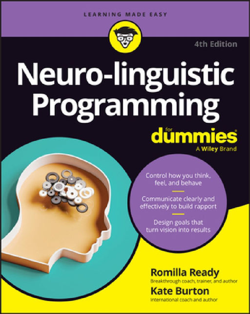 Neuro-Linguistic Programming for Dummies by Romilla Ready