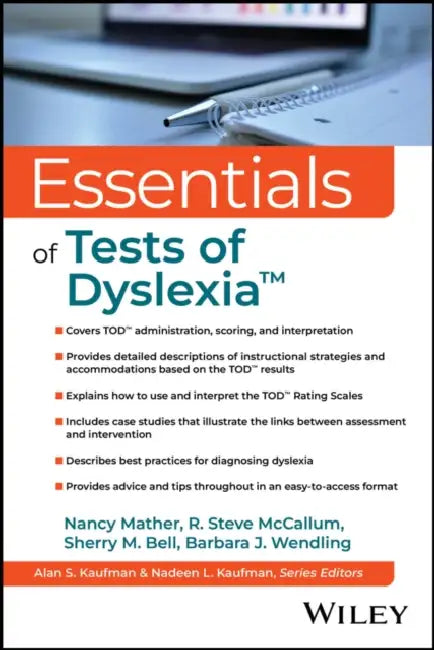 Essentials of Tests of Dyslexia? by Nancy Mather