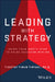 Leading with Strategy: Using Your North Star to Guide Decision-Making by Timothy Tiryaki