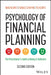 Psychology of Financial Planning by Brad Klontz, Charles R. Chaffin, Ted Klontz