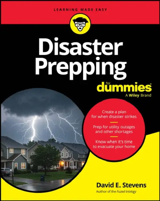 Disaster Prepping for Dummies by David E. Stevens