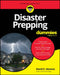 Disaster Prepping for Dummies by David E. Stevens