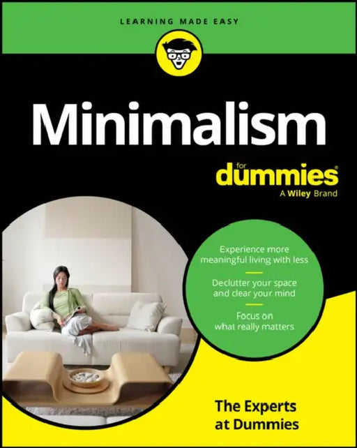 Minimalism for Dummies by The Experts at Dummies