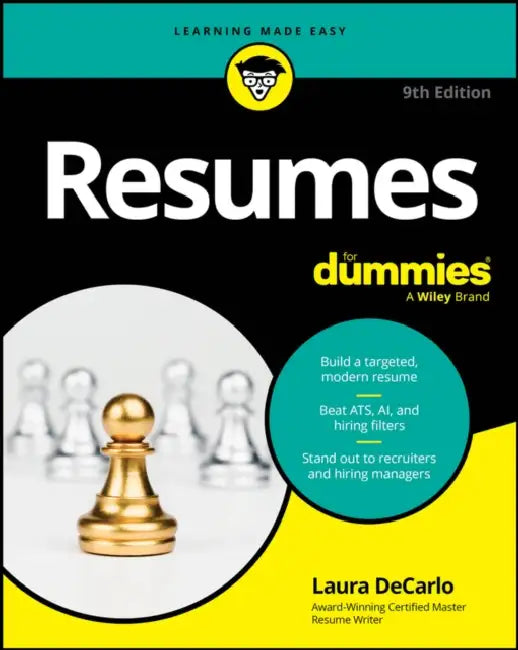 Resumes for Dummies by Laura DeCarlo