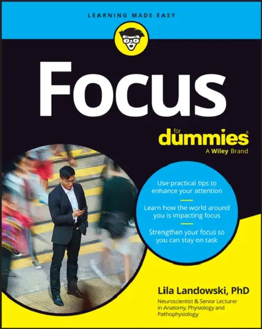 Focus for Dummies by Lila Landowski