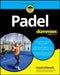 Padel for Dummies by Austin Edwards
