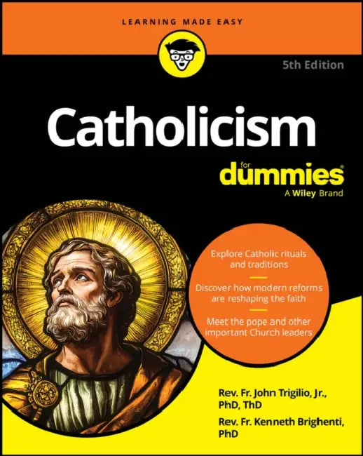 Catholicism for Dummies by Jr. Trigilio John, Kenneth Brighenti