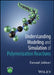 Understanding Modeling and Simulation of Polymerization Reactions by Esmaiel (University of South Carolina, USA) Jabbari