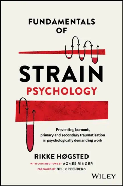 Fundamentals of Strain Psychology by Rikke Hogsted