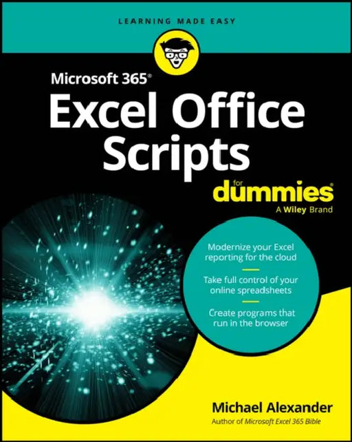 Microsoft 365 Excel Office Scripts for Dummies by Michael Alexander
