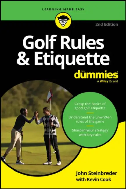 Golf Rules & Etiquette for Dummies by John Steinbreder, Kevin Cook