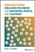 Manufacturing Emulsion Polymers for Adhesives, Paints, and Coatings by Basil E. Shomali