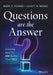 Questions Are the Answer: Learning How to Ask Rather Than Tell by Barry Z. Posner, Lovett Weems