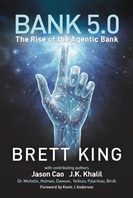 Bank 5.0 by Brett King