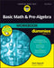 Basic Math & Pre-Algebra Workbook for Dummies by Mark Zegarelli