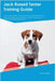 Jack Russell Terrier Training Guide Jack Russell Terrier Training Includes: Jack Russell Terrier Tricks, Socializing, Housetraining, Agility, Obedienc by Mathis, Harry