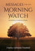 Messages for the Morning Watch: Devotional Studies in Genesis by Charles Gallaudet Trumbull