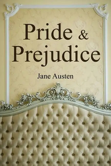 Pride and Prejudice by Jane Austen